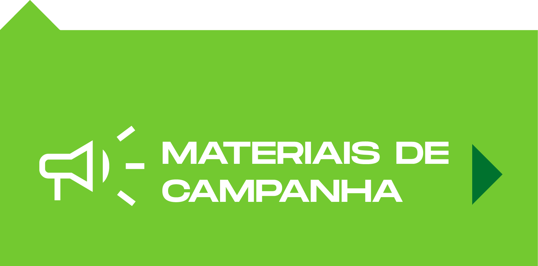 Materiais de campanha